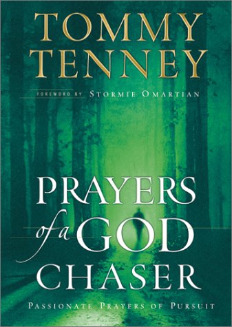 Prayers of a God Chaser by Tommy Tenney image 0