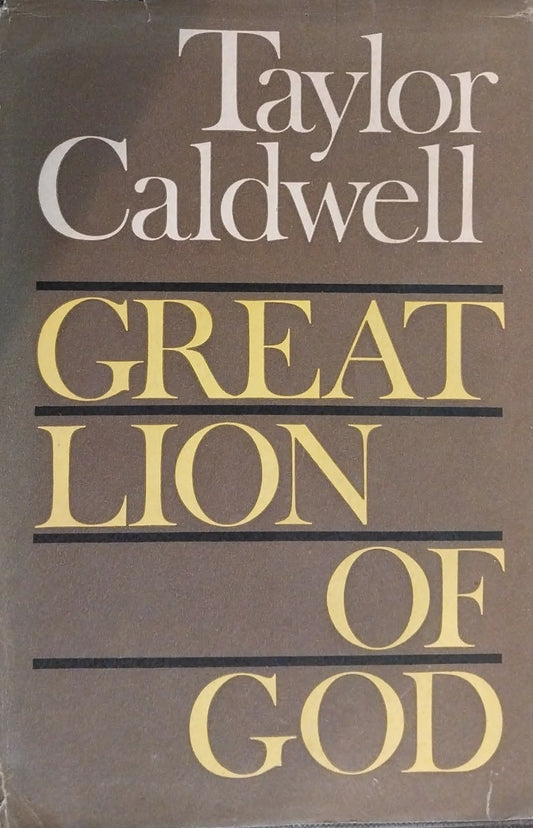 Great Lion of God: The Story of St. Paul by Taylor Caldwell