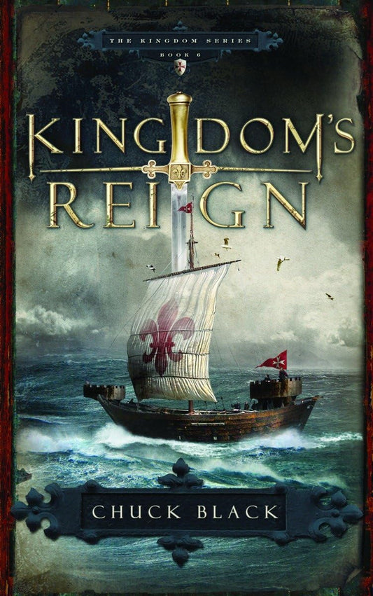 Kingdom's Reign (Kingdom Series #6) by Chuck Black image 0