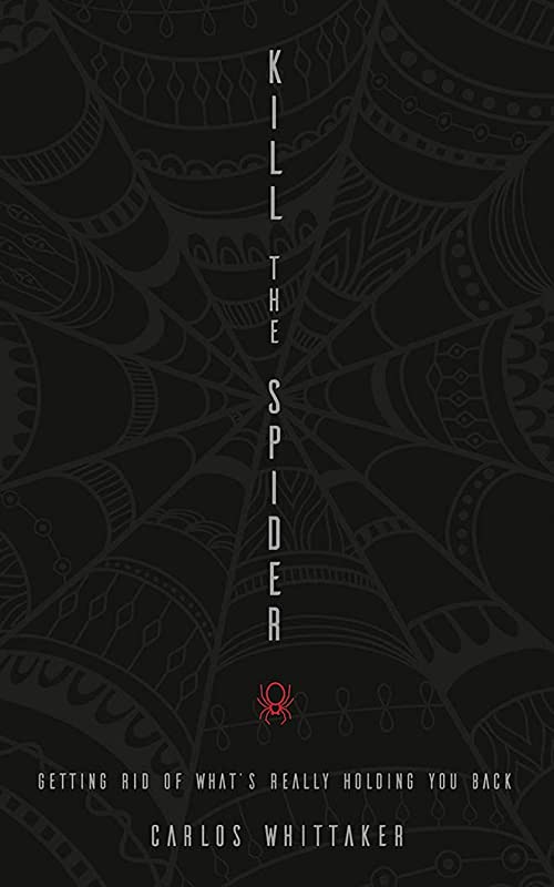 Kill The Spider by Carlos Whittaker image 0