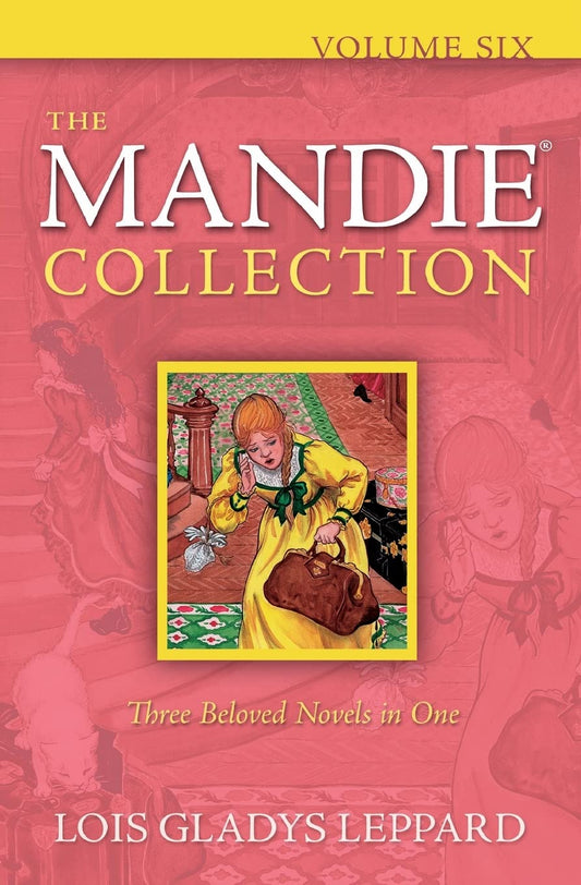 Mandie Collection: Volume 6 by Lois Gladys Leppard image 0