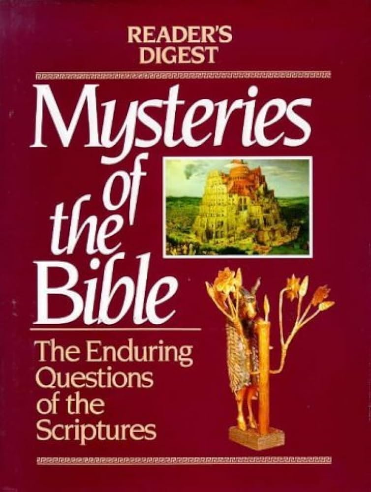 Mysteries of the Bible: Enduring Questions of the Scriptures image 0