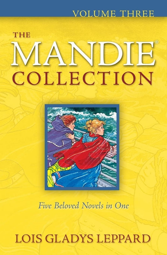 Mandie Collection: Volume 3 by Lois Gladys Leppard image 0