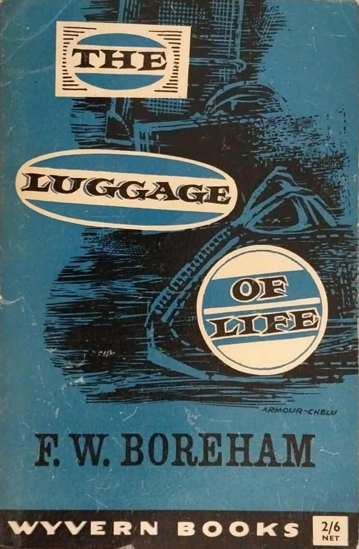 The Luggage of Life by F.W. Boreham image 0