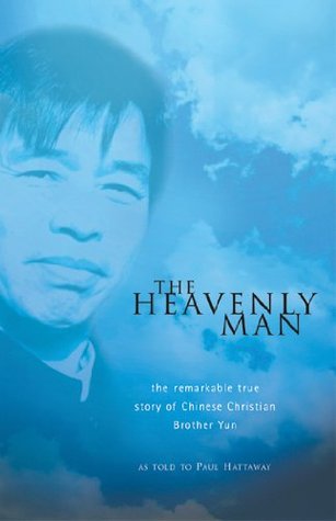 The Heavenly Man: The Remarkable True Story of Chinese Christian Brother Yun image 0