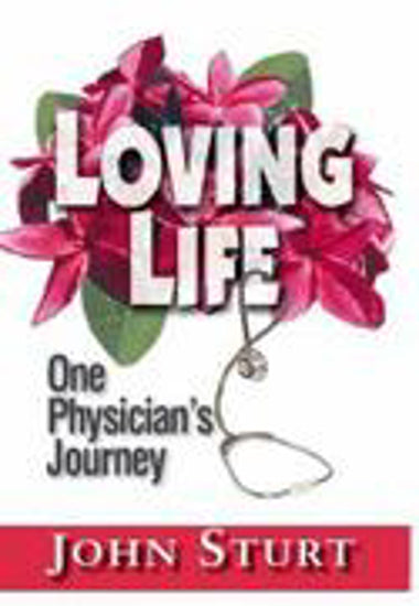 Loving Life by John Sturt image 0