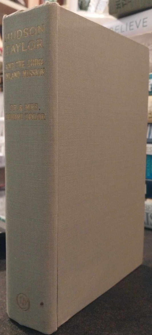 Hudson Taylor and the China Inland Mission: The Growth of a Work of God image 0