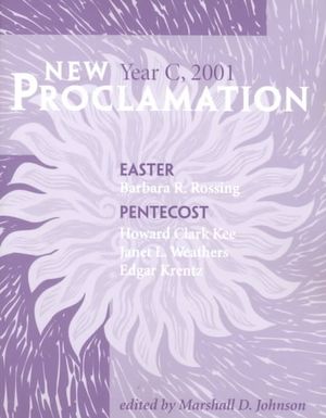 New Proclamation: Year C, 2001, Edited by Marshall D. Johnson image 0