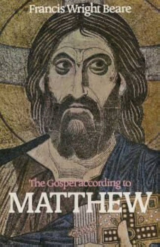 Gospel According to Matthew by Francis Wright Beare image 0