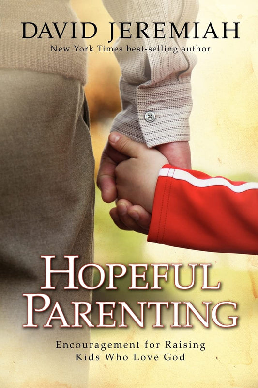 Hopeful Parenting by David Jeremiah image 0
