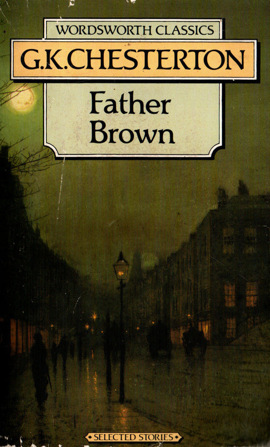 Book cover of 'Father Brown' by G.K. Chesterton with a dark street scene illustration.