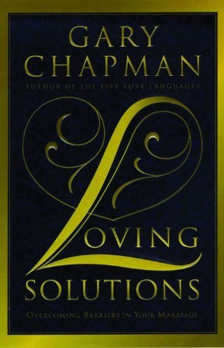 Loving Solutions by Gary Chapman image 0