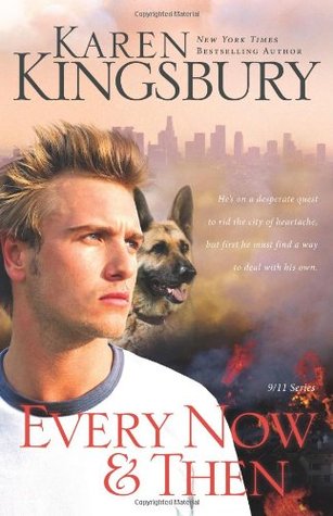 Every Now & Then by Karen Kingsbury image 0