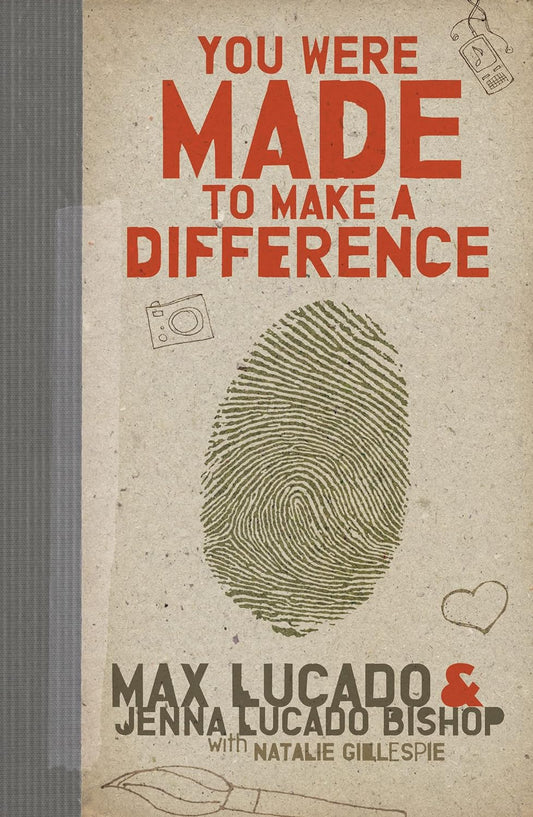 You Were Made to Make a Difference by Max Lucado and Jenna Lucado Bishop image 0