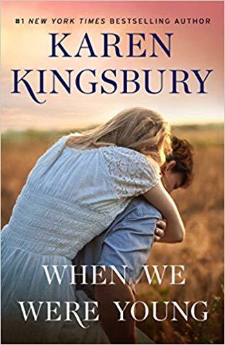 When We Were Young (The Baxter Family #4) by Karen Kingsbury image 0