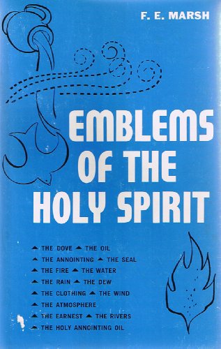 Emblems of the Holy Spirit by F.E. Marsh image 0