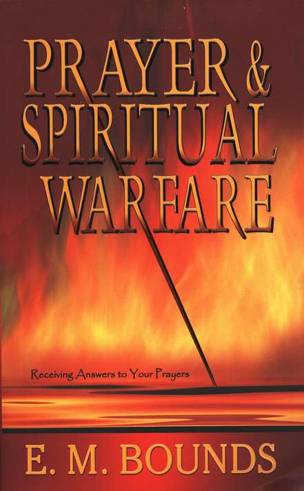 Prayer & Spiritual Warfare by E.M. Bounds image 0