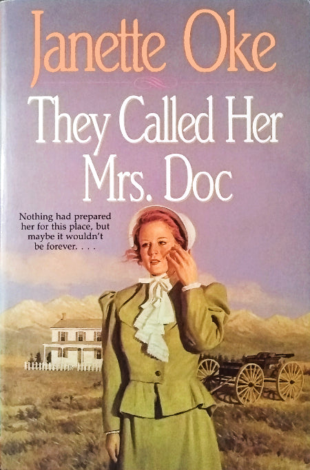 They Called Her Mrs. Doc (Women of the West #5) by Janette Oke image 0