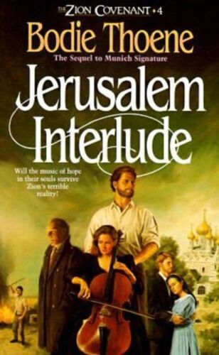 Jerusalem Interlude (Zion Covenant #4) by Bodie Thoene image 0