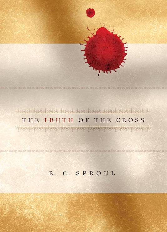 Truth of the Cross by R.C. Sproul image 0