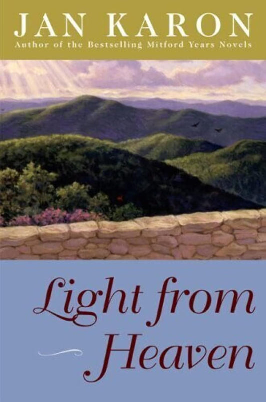 Light From Heaven (Mitford Series) by Jan Karon image 0