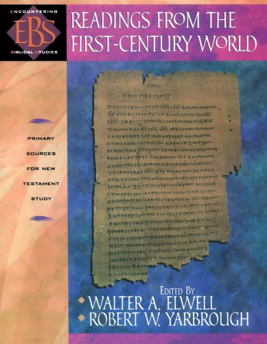 Readings From the First-Century World by Walter A. Elwell & Robert W. Yarbrough image 0