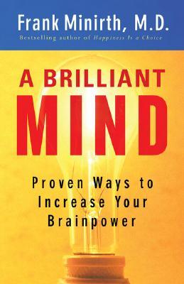 A Brilliant Mind by Frank Minirth image 0