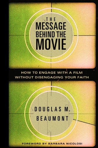 Message Behind the Movie by Douglas M. Beaumont image 0
