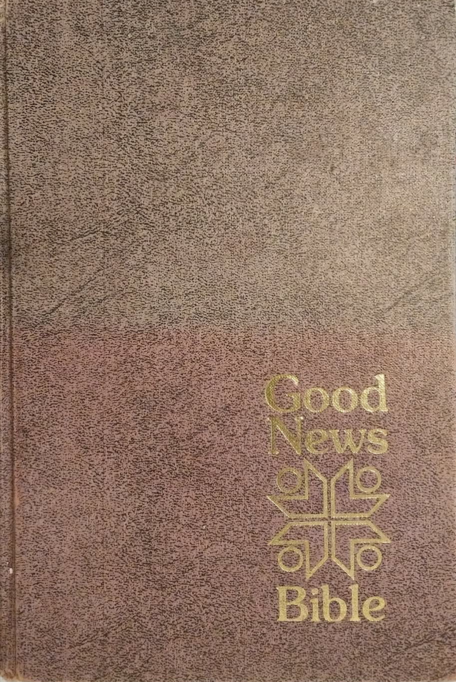 Good News Bible: Today's English Version