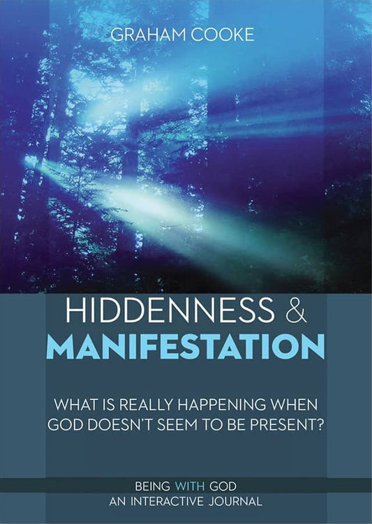 Book cover for 'HIDDENNESS & MANIFESTATION' by Graham Cooke, featuring a blue-toned forest scene with light rays on the upper half and dark teal text panels on the lower half.