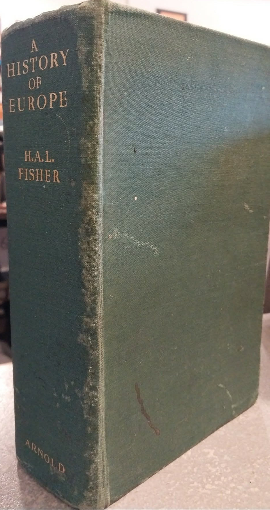 A vintage hardcover book titled 'A History of Europe' by H.A.