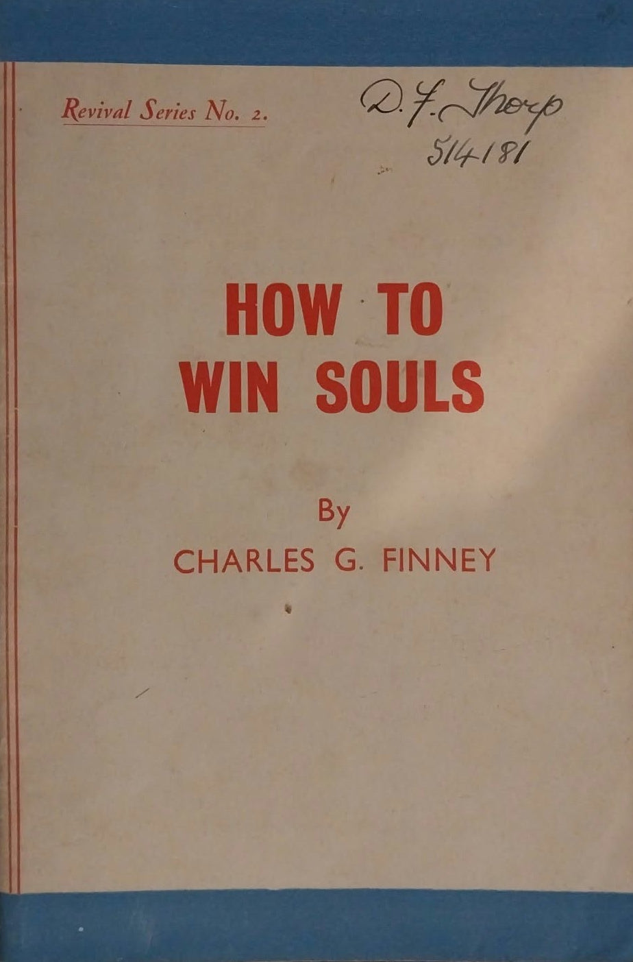 How To Win Sould by Charles G. Finney
