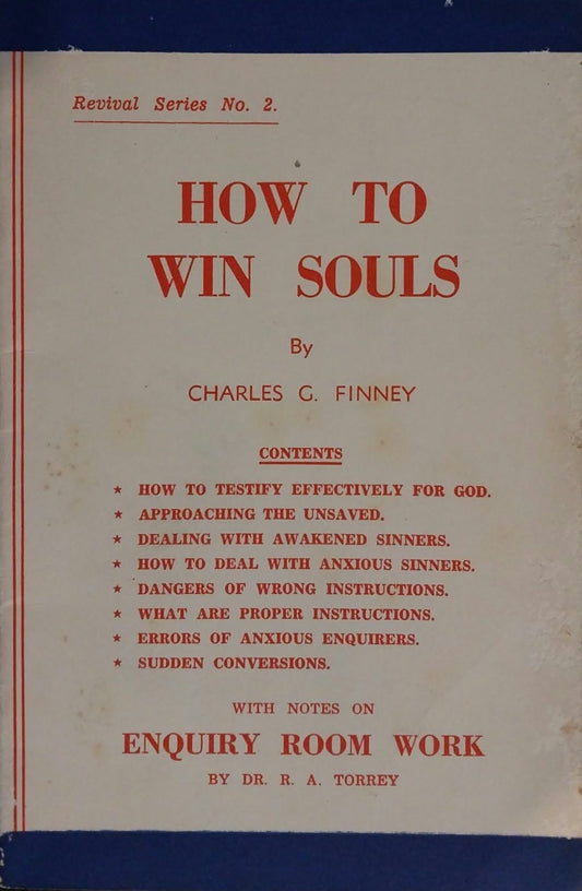 How To Win Sould by Charles G. Finney