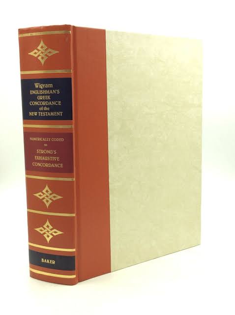 Englishman's Greek Concordance of The New Testament by George V. Wigram