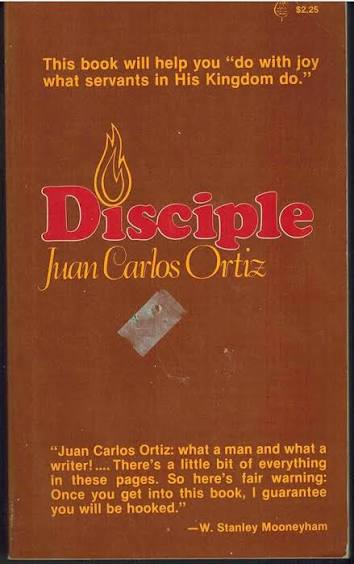 Disciple by Juan Carlos Ortiz