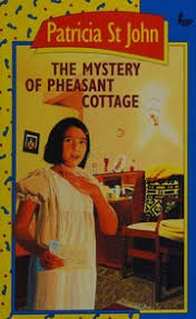 Mystery of Pheasant Cottage by Patricia St John