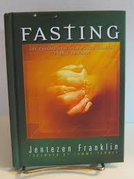 Fasting by Jentezen Franklin