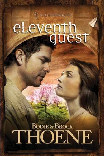 Eleventh Quest by Bodie & Brock Thoene