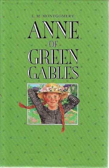 Anne of Green Gables by L.M. Montgomery (Illustrated Deluxe Edition)