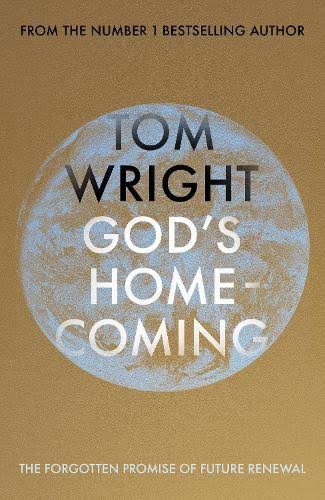 God's Homecoming by Tom Wright