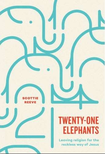 Twenty-One Elephants by Scottie Reeve