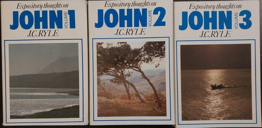 Expository Thoughts on the Gospels: John 3-Volume Set by J.C. Ryle