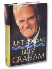 Just As I Am: Autobiography of Billy Graham - Hardcover