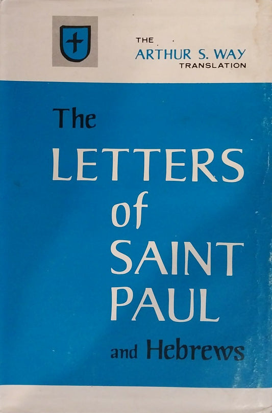 A vintage book cover for 'The Letters of Saint Paul and Hebrews' by Arthur S. Way, featuring a blue and white design with a small cross emblem, photographed on a dark textured surface.