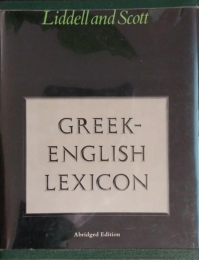 Book titled 'Greek-English Lexicon' by Liddell and Scott on a dark background