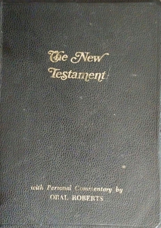 KJV New Testament with Personal Commentary by Oral Roberts