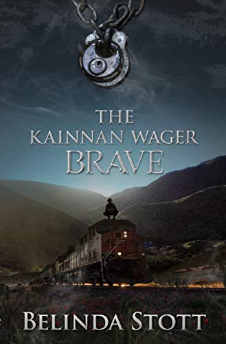 Kainnan Wager: Brave by Belinda Stott