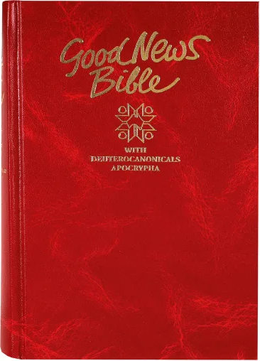 Good News Bible with Deuterocanonicals / Apocrypha