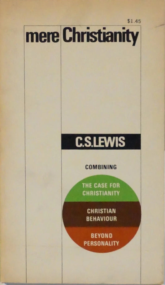 Mere Christianity by C.S. Lewis