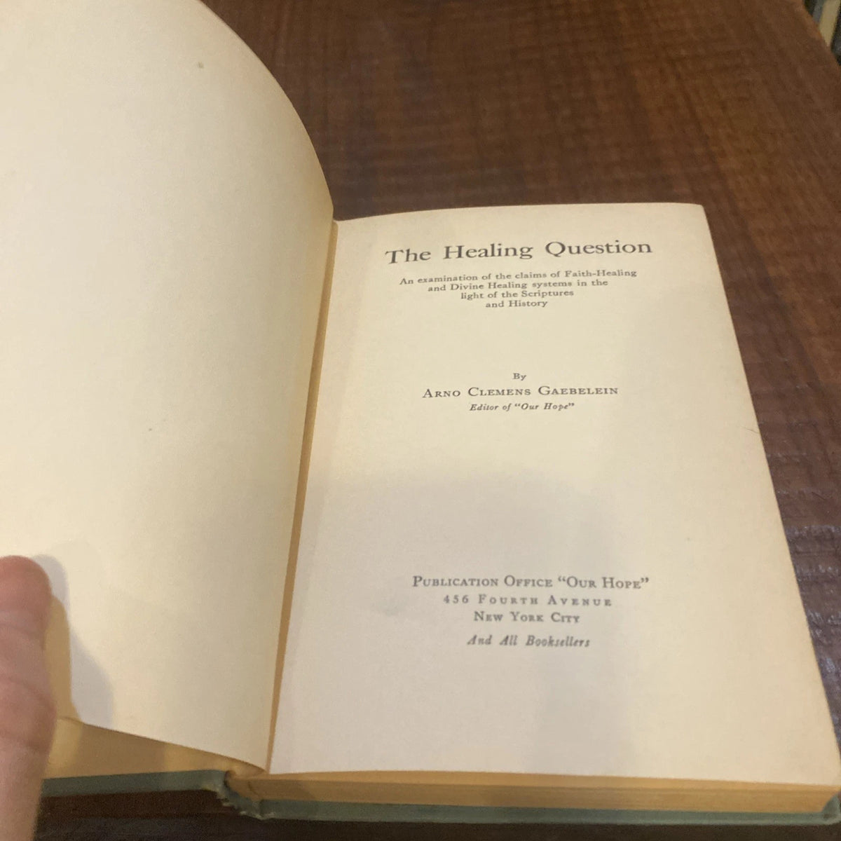 The Healing question by A. C. Gaebelein